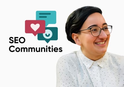 Why SEO Communities Matter with Areej AbuAli